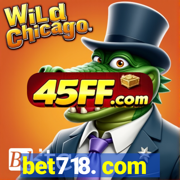 bet718. com
